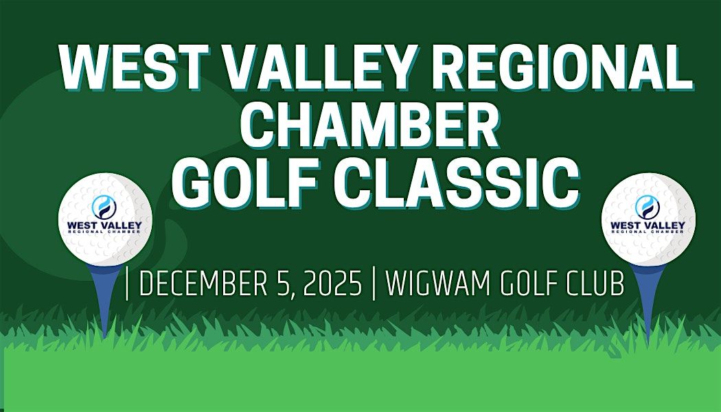 West Valley Regional Chamber Golf Classic