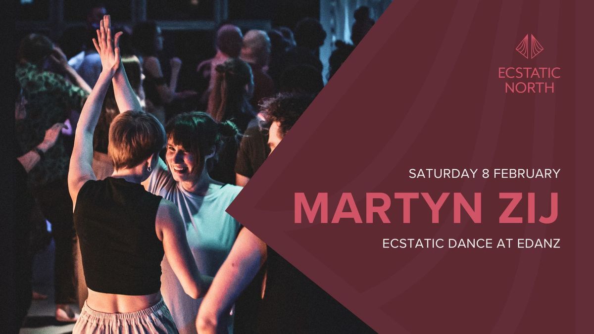 Ecstatic Dance Groningen | DJ Martyn Zij 