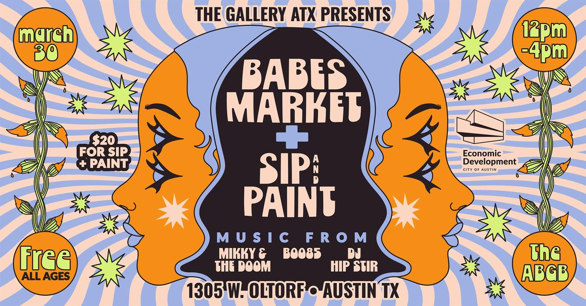 Art in ATX: Babes Market + Sip & Paint