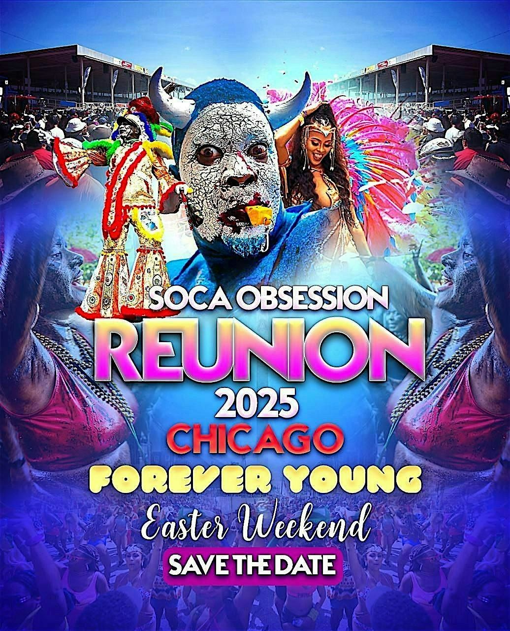 Soca Obsession Present the Reunion Forever Young