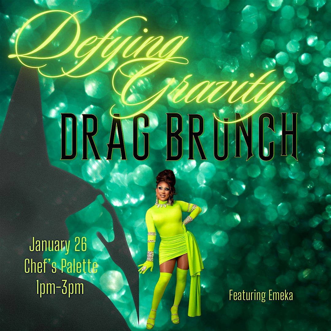 Defying Gravity: Wicked Brunch