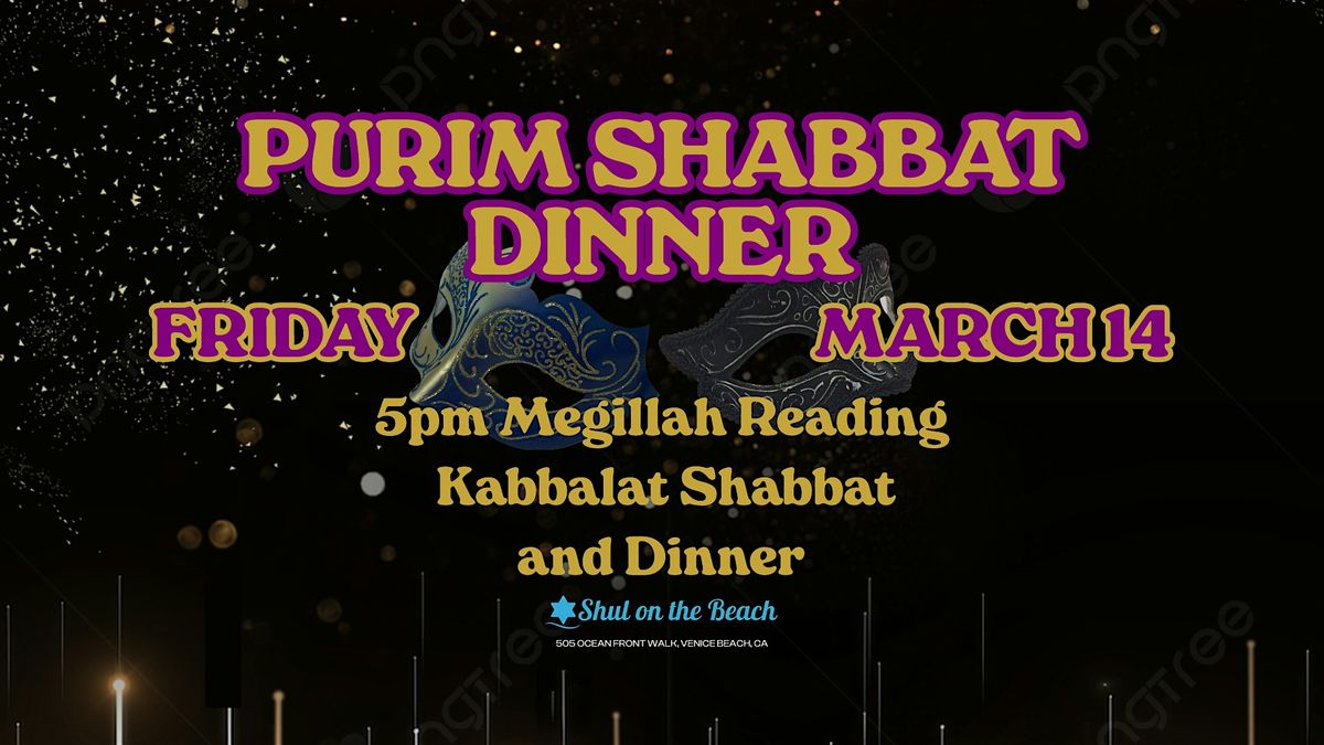 Purim Shabbat Dinner & Megillah Reading at Shul on the Beach