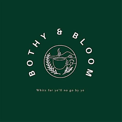 Bothy & Bloom
