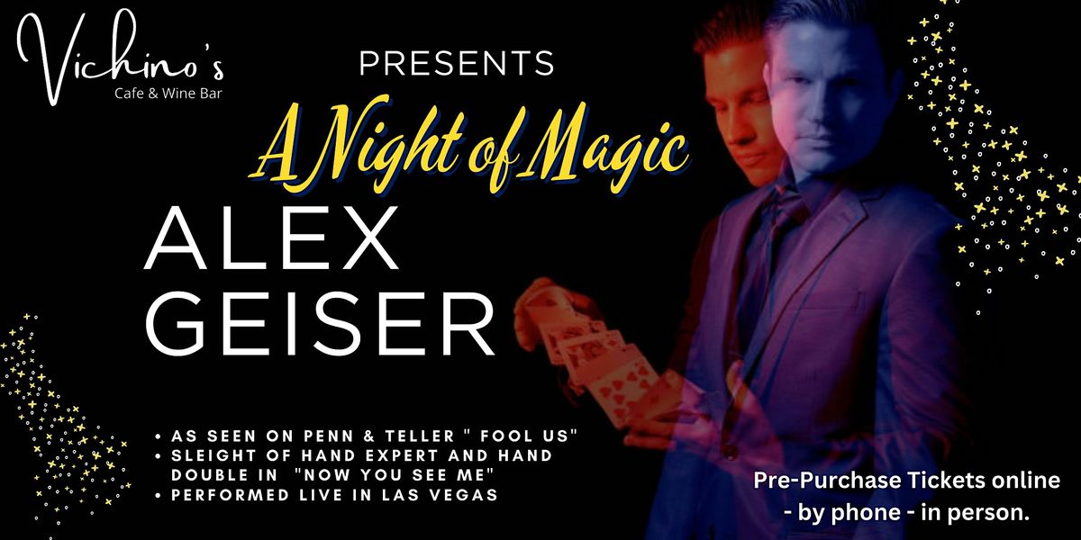 Vichino's Night of Magic -  November Parlor Show