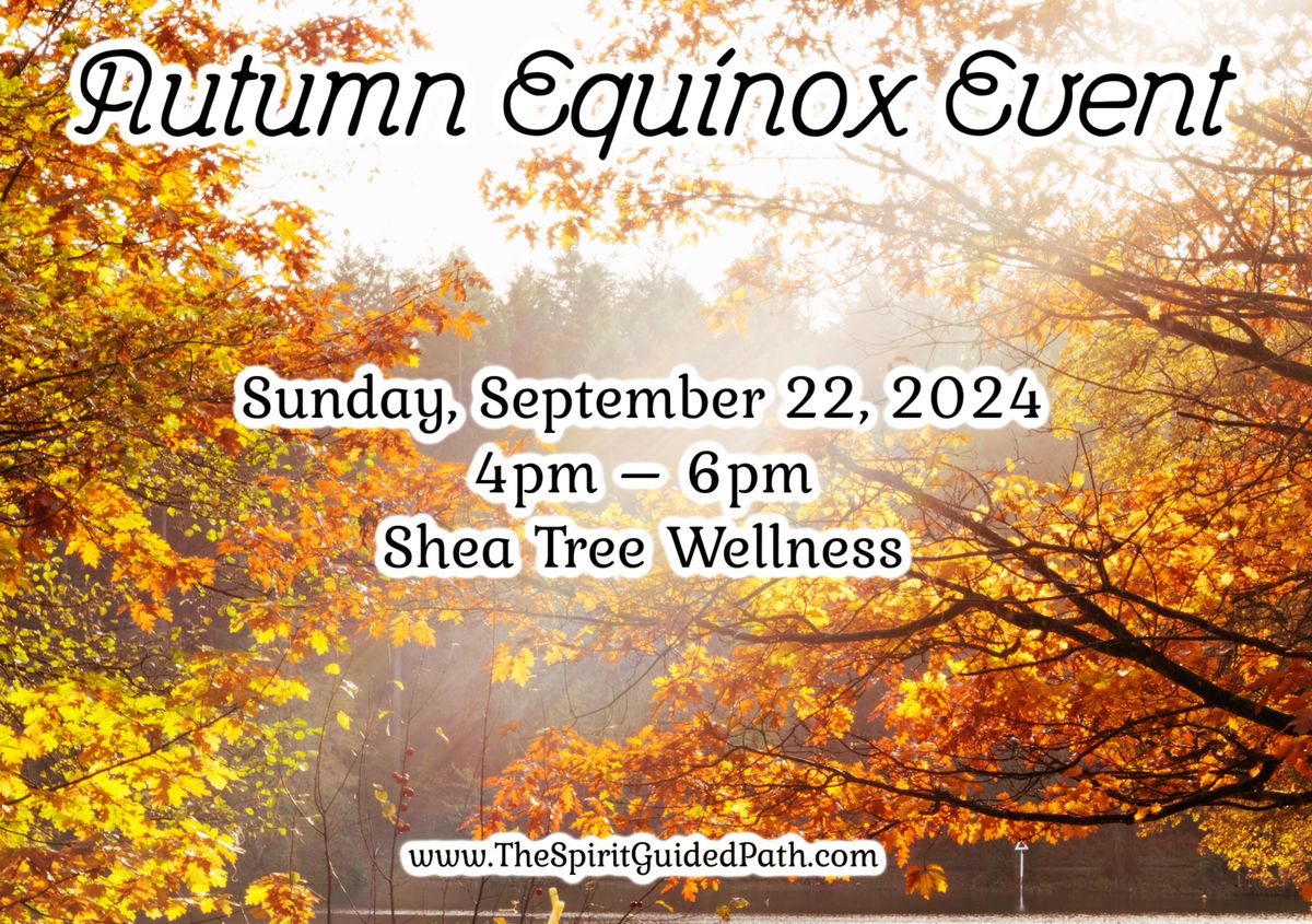 Autumn Equinox Event