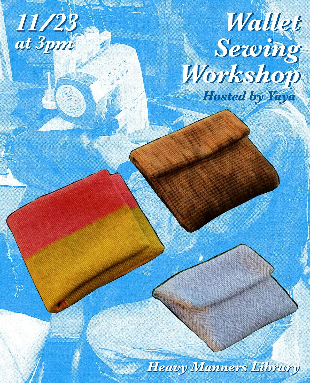 Wallet Sewing Workshop Hosted by Yaya (11\/23)