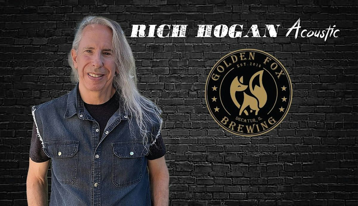 Rich Hogan Live at Golden Fox Brewing