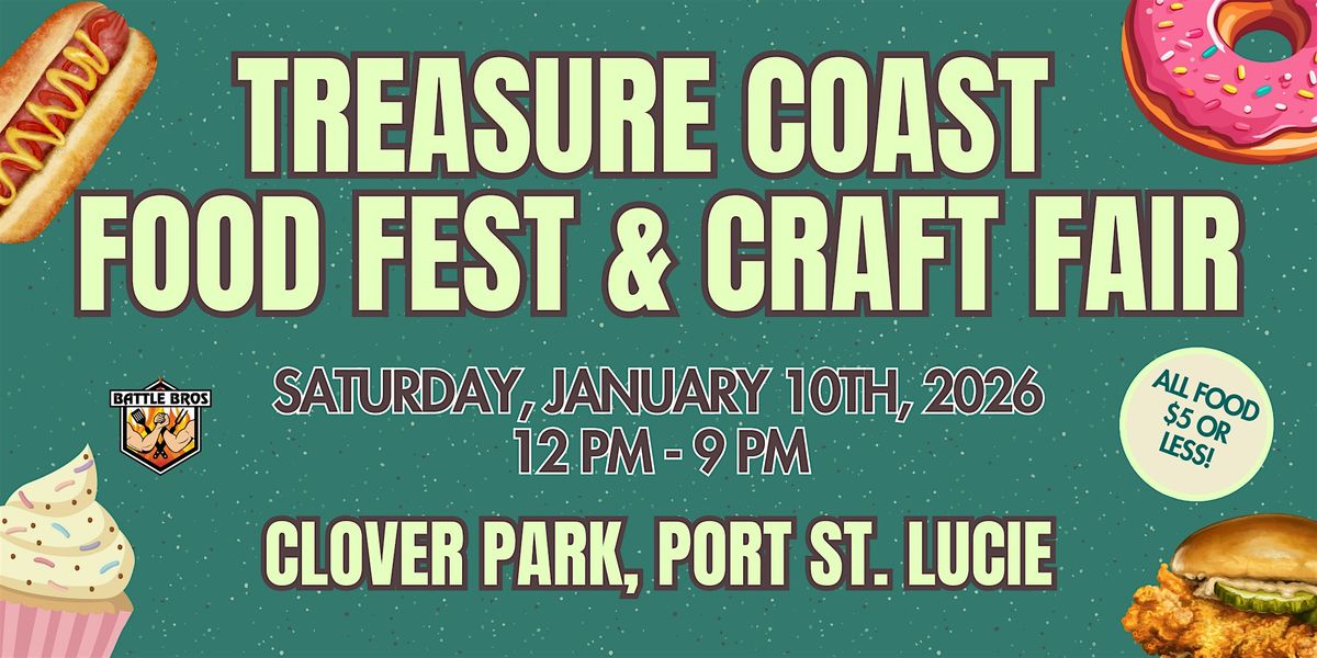 2nd Annual Treasure Coast Food Fest and Craft Fair 2026