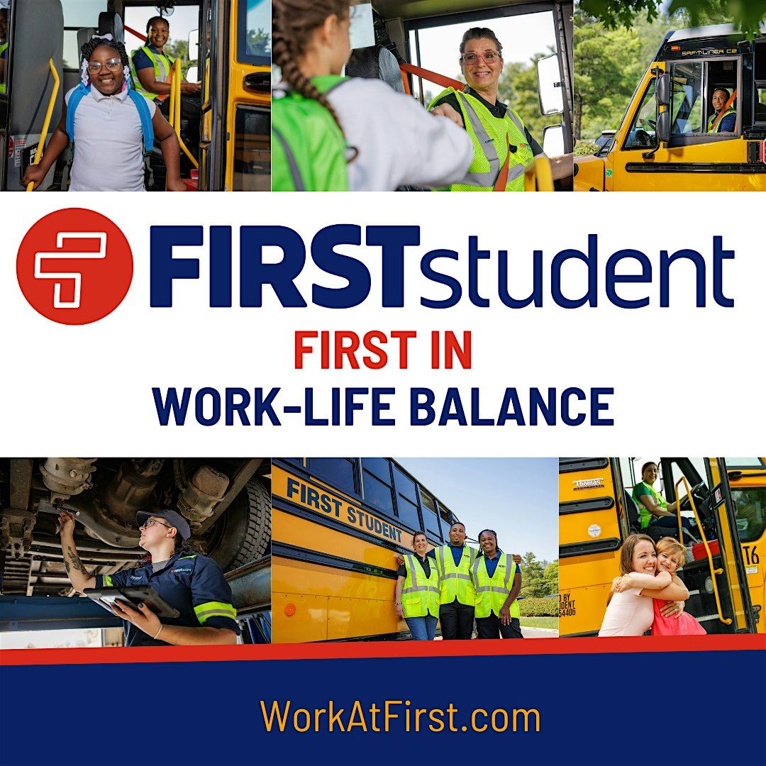 First Student - Lawrence Big Bus No Big Deal - Test Drive Event