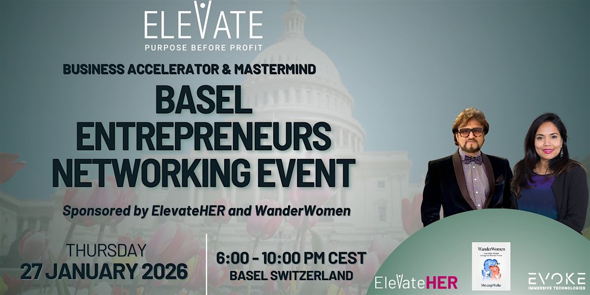 Basel Entrepreneurs Networking Event