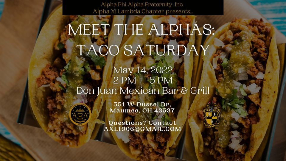 Meet the Alphas Taco Saturday, Don Juan Mexican Bar & Grill Maumee