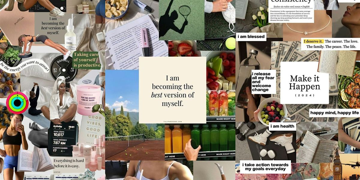 Manifest Your 2025: Vision Board Workshop & Letter to Your Future Self