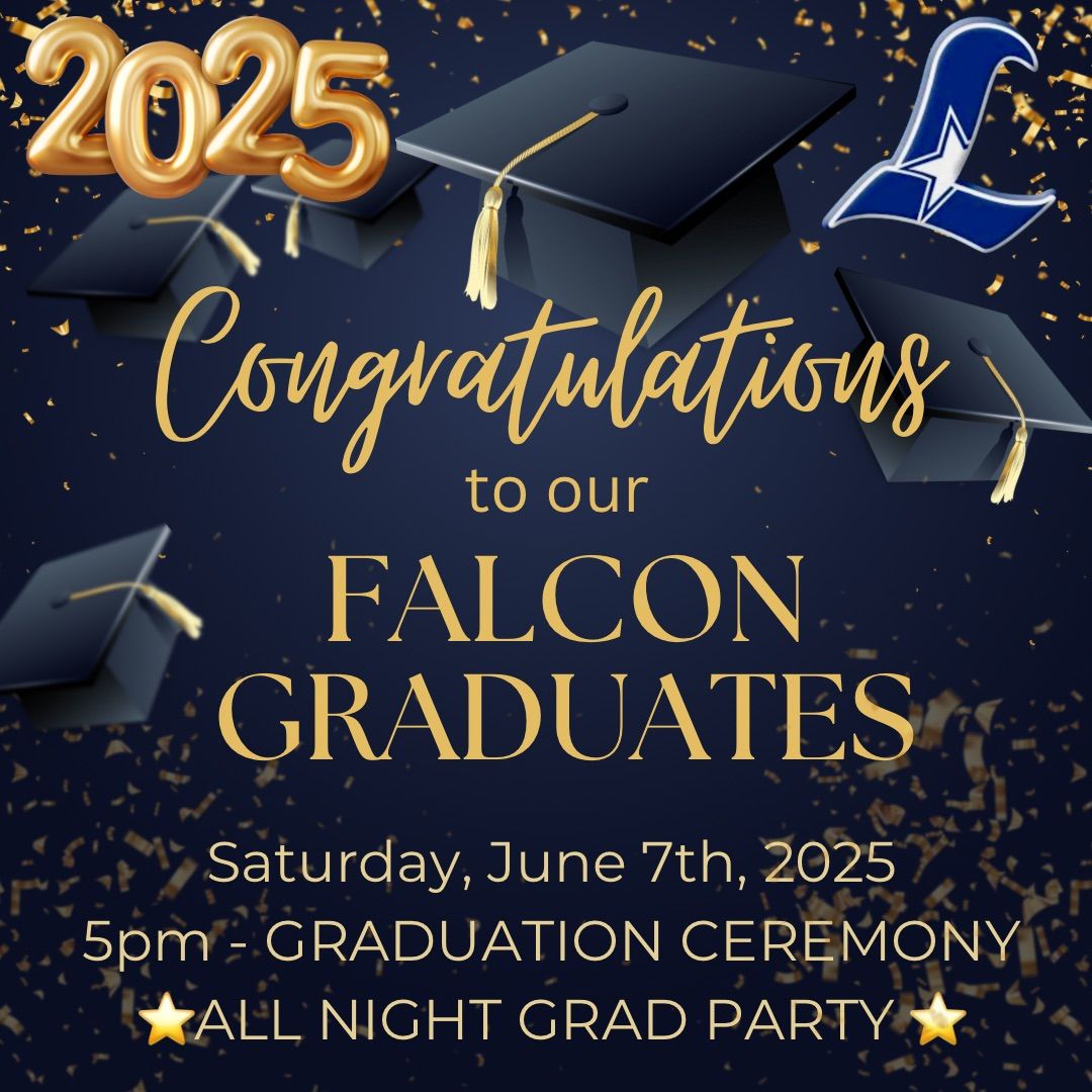 Liberty Class of 2025 Graduation and Party! 