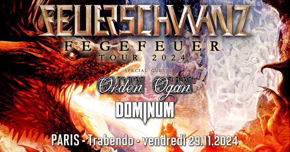 Feuerschwanz, Orden Ogan, Dominum \/\/ Paris