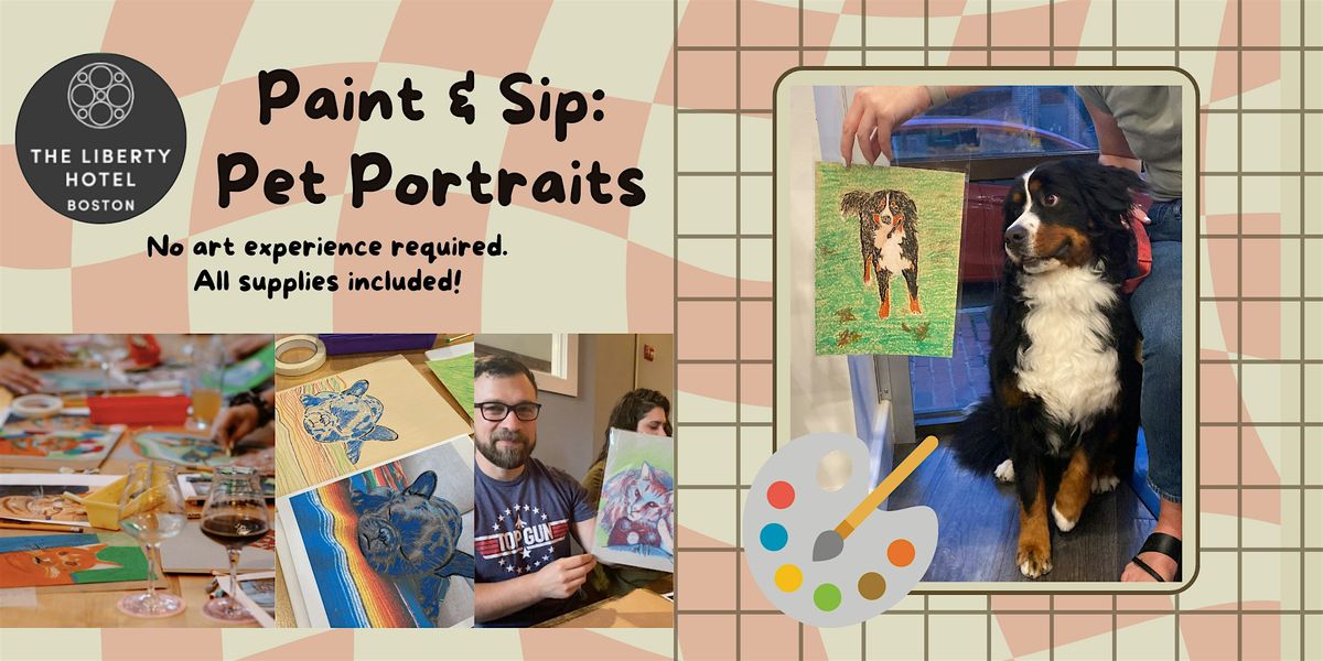 Paint and Sip: Create Your Own Pet Portraits!