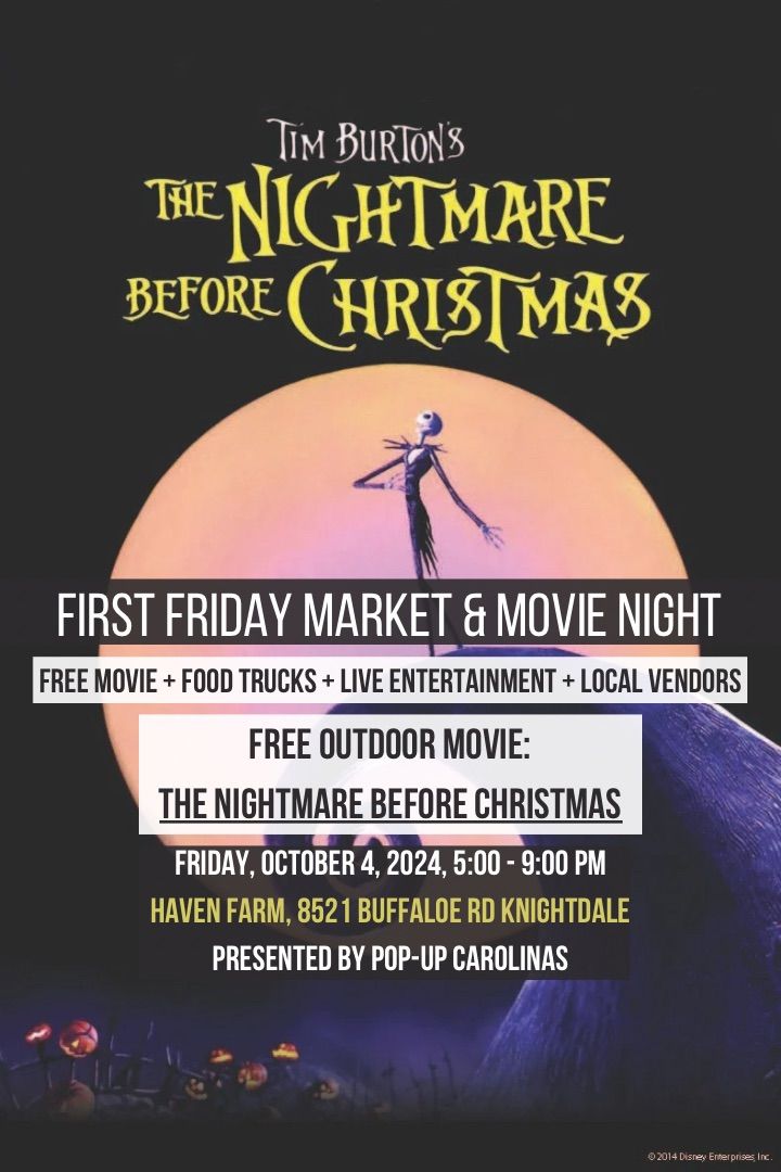 First Friday Market & Movie Night: The Nightmare Before Christmas