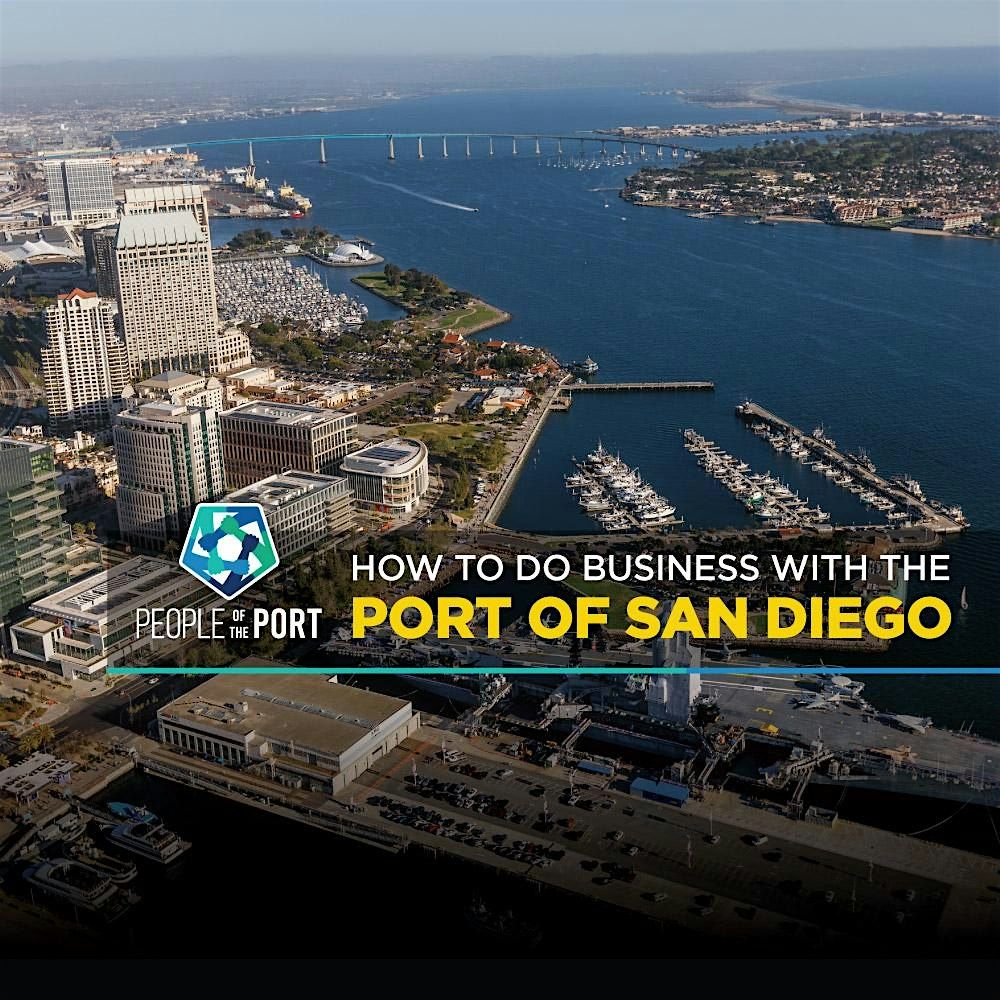 How to Do Business with the Port of San Diego Workshop #3