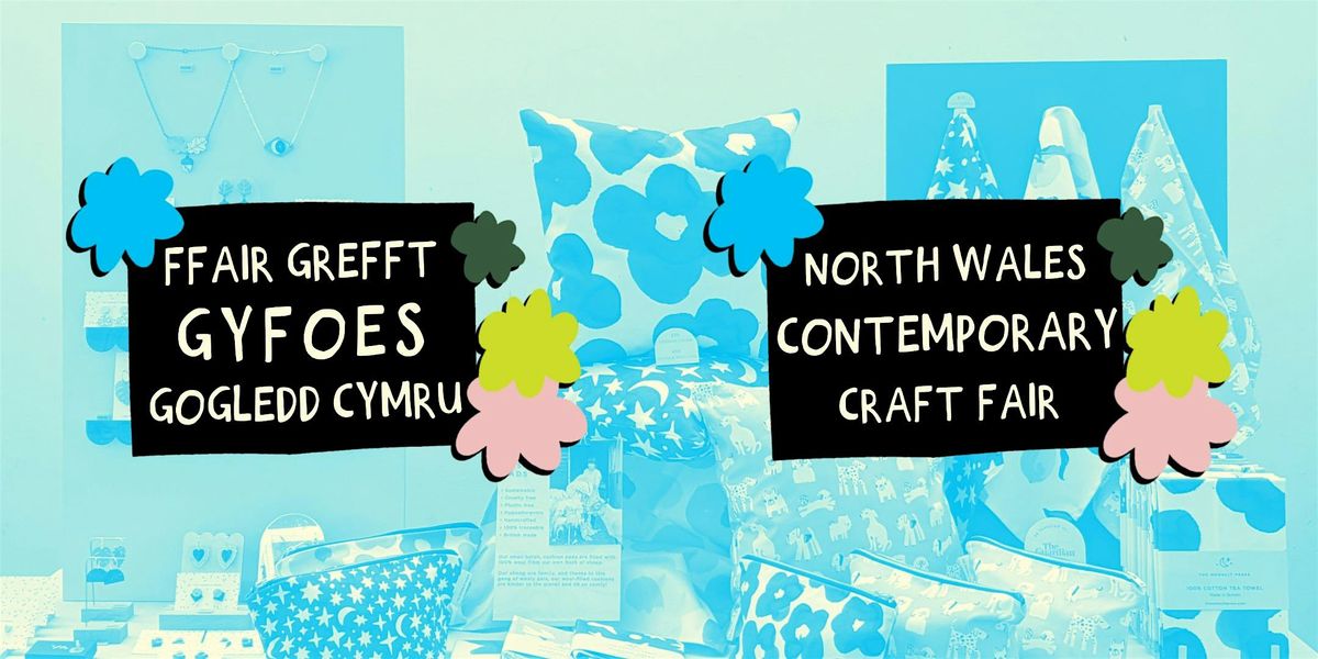 North Wales Contemporary Craft Fair October 4th 2025