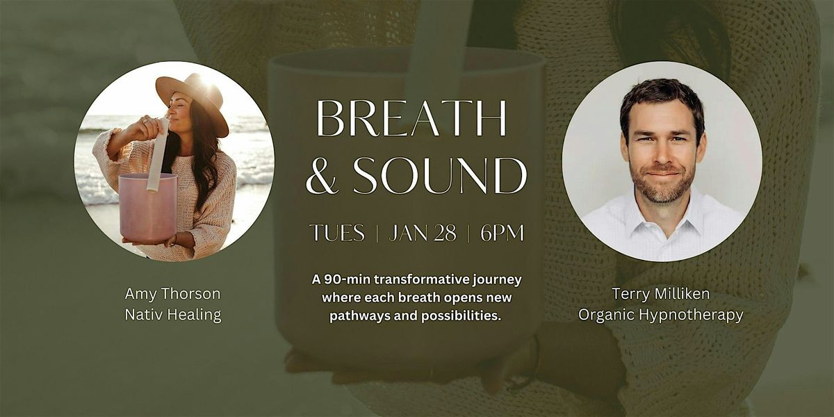 Sacred Breath + Alchemy Sound Journey