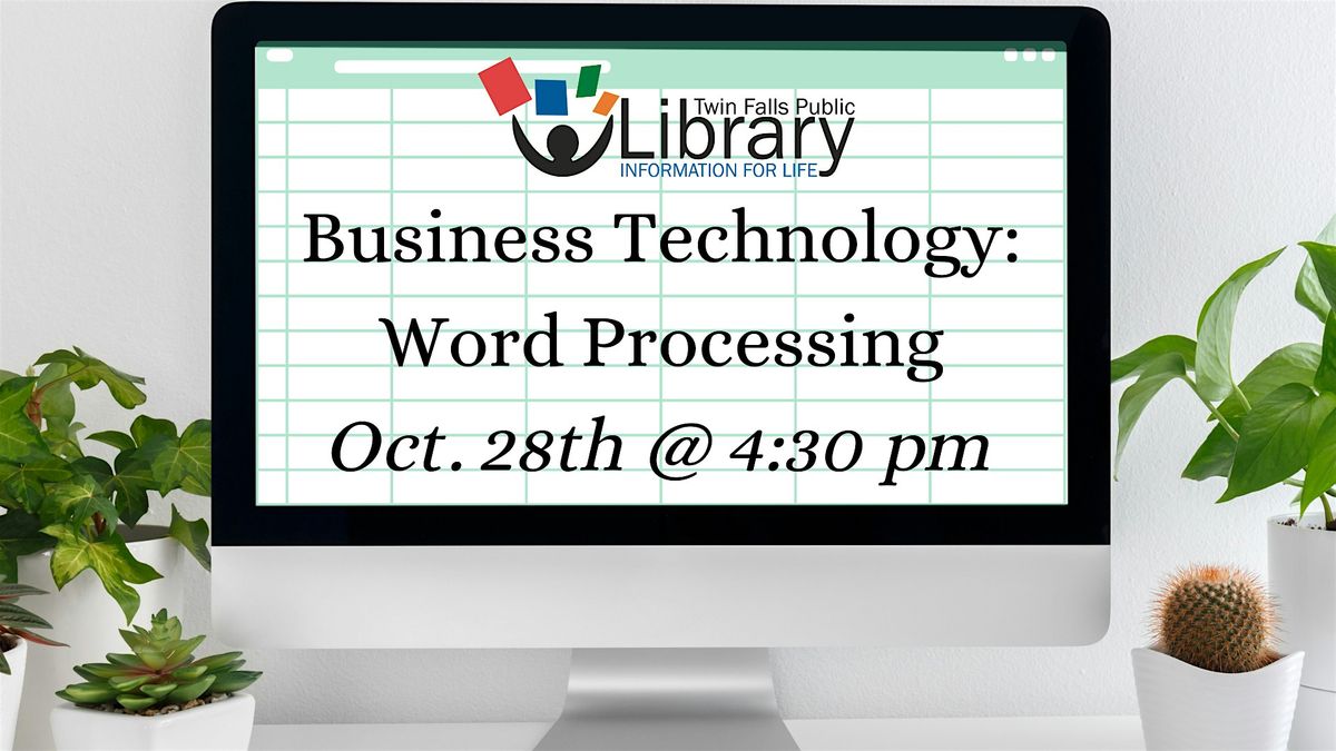 Business Technology Class: Word Processing