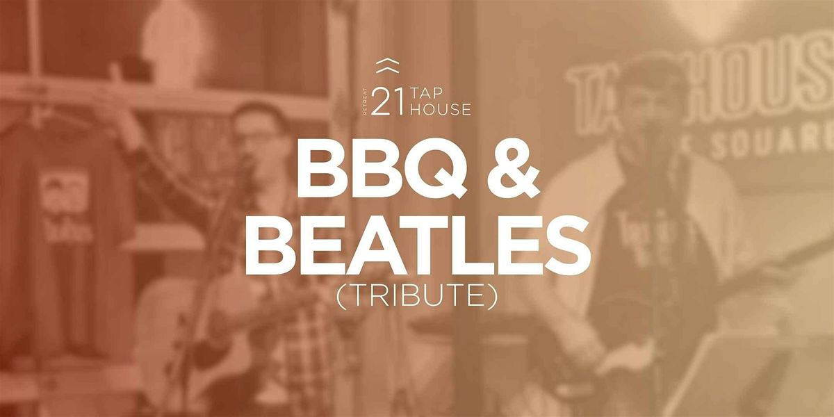 Beatles & BBQ (Tribute)