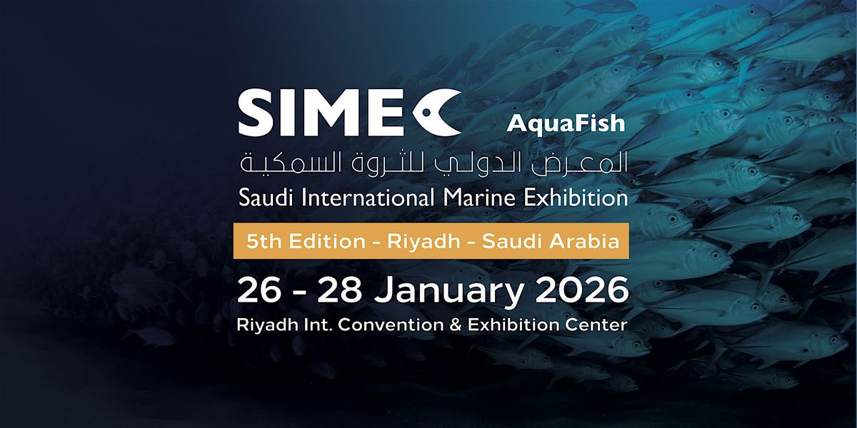 Saudi International Marine Exhibition (SIMEC) 5th Edition 2026