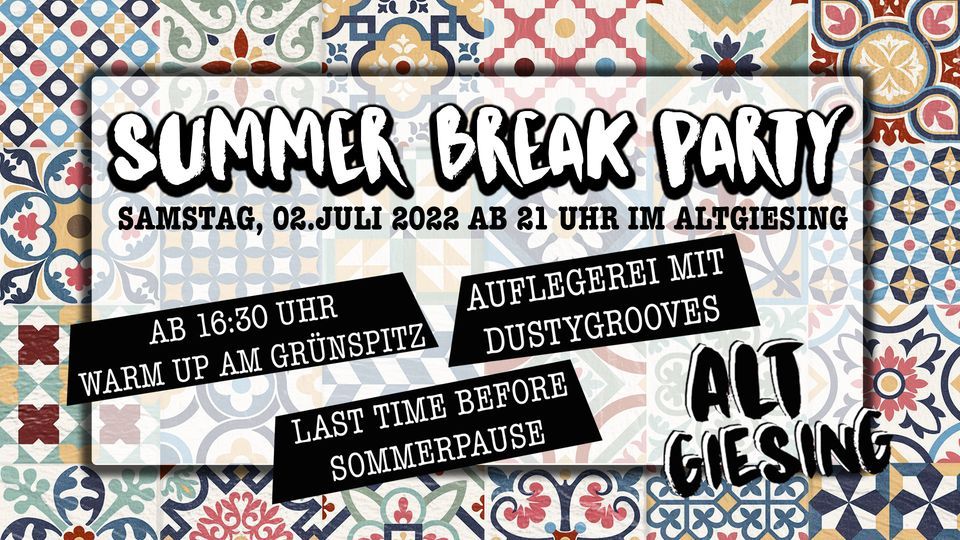 Die Altgiesing Summer Break Party am 02.07.22