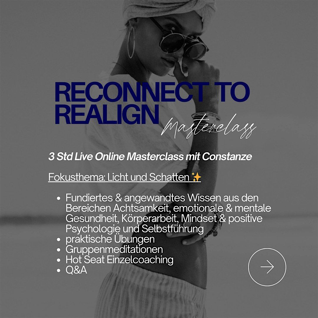 Online Masterclass I RECONNECT TO REALIGN I Welcome the light \u2728