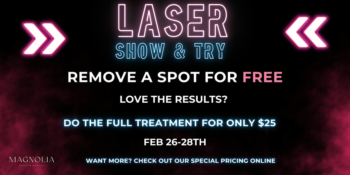 Laser Show & Try