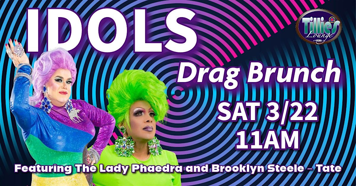 IDOLS - Drag Brunch