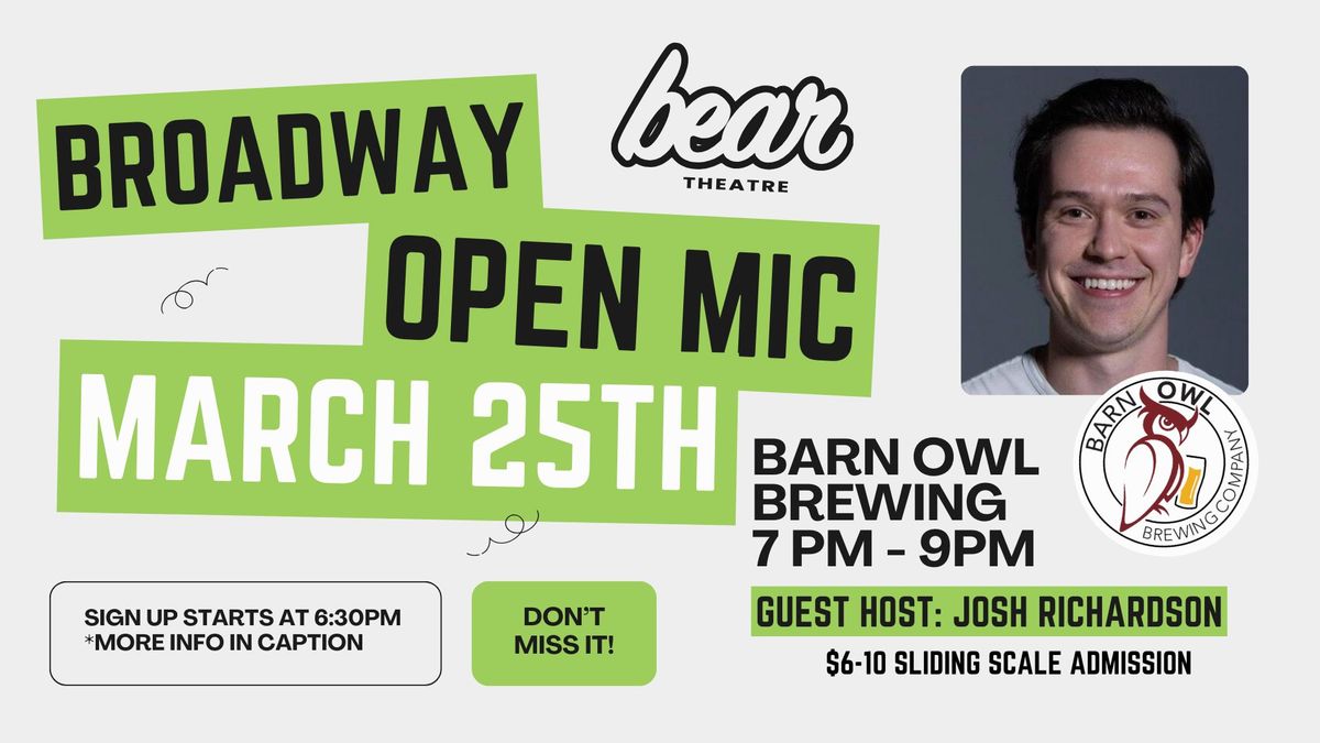 Broadway Open Mic 