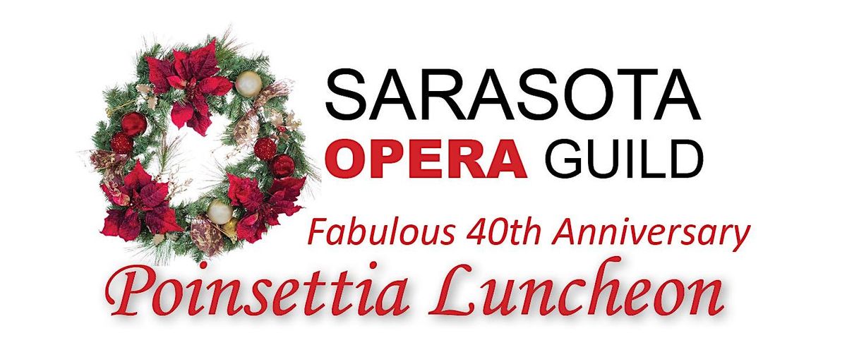 Fabulous 40th Poinsettia Luncheon