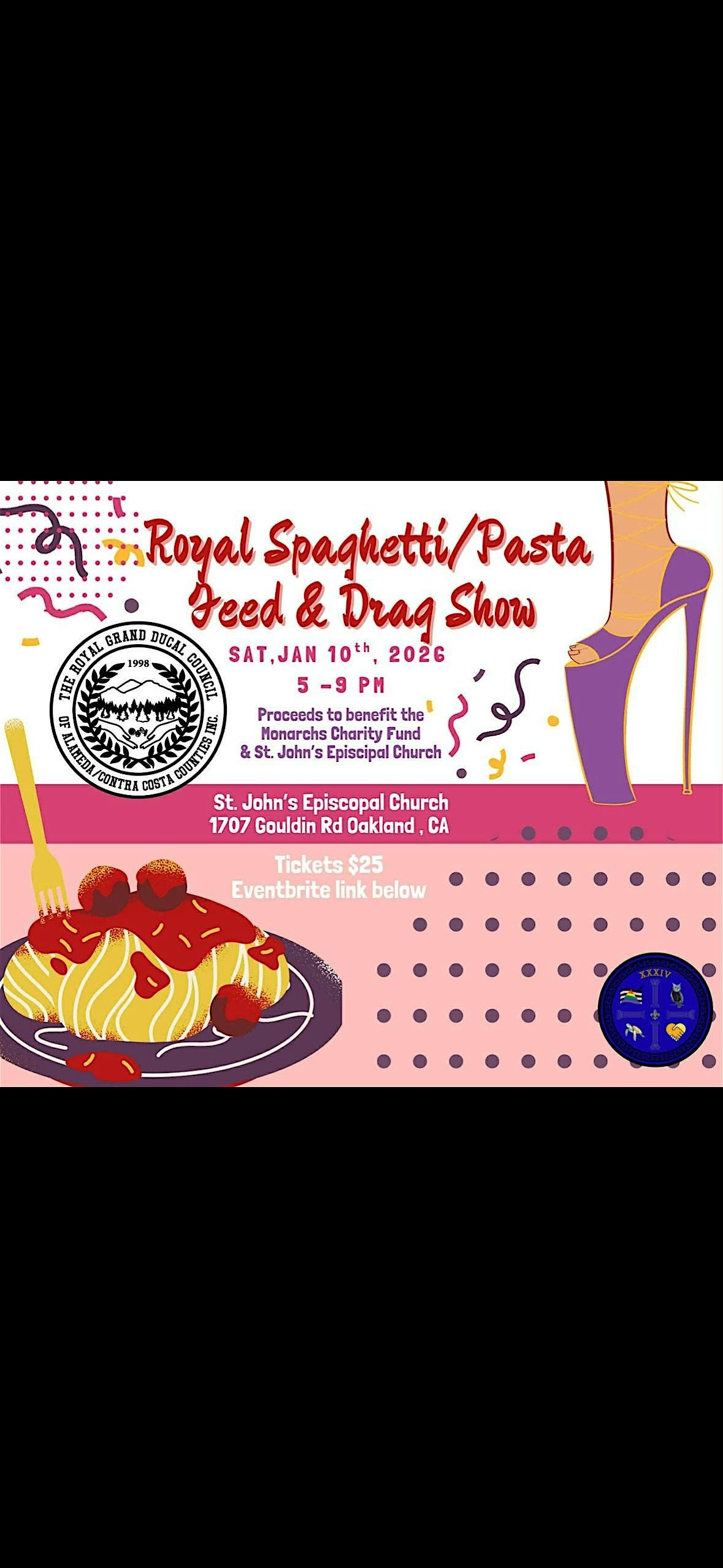 Royal Spaghetti Dinner & Drag Show