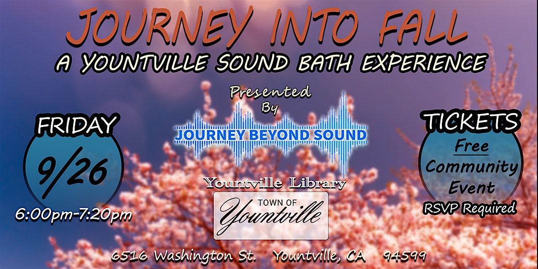 Journey Into Fall: A Free, Community Sound & Song Bath Experience