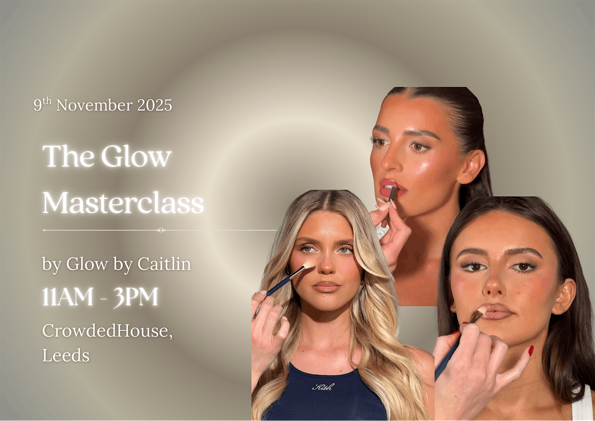 The Glow Masterclass