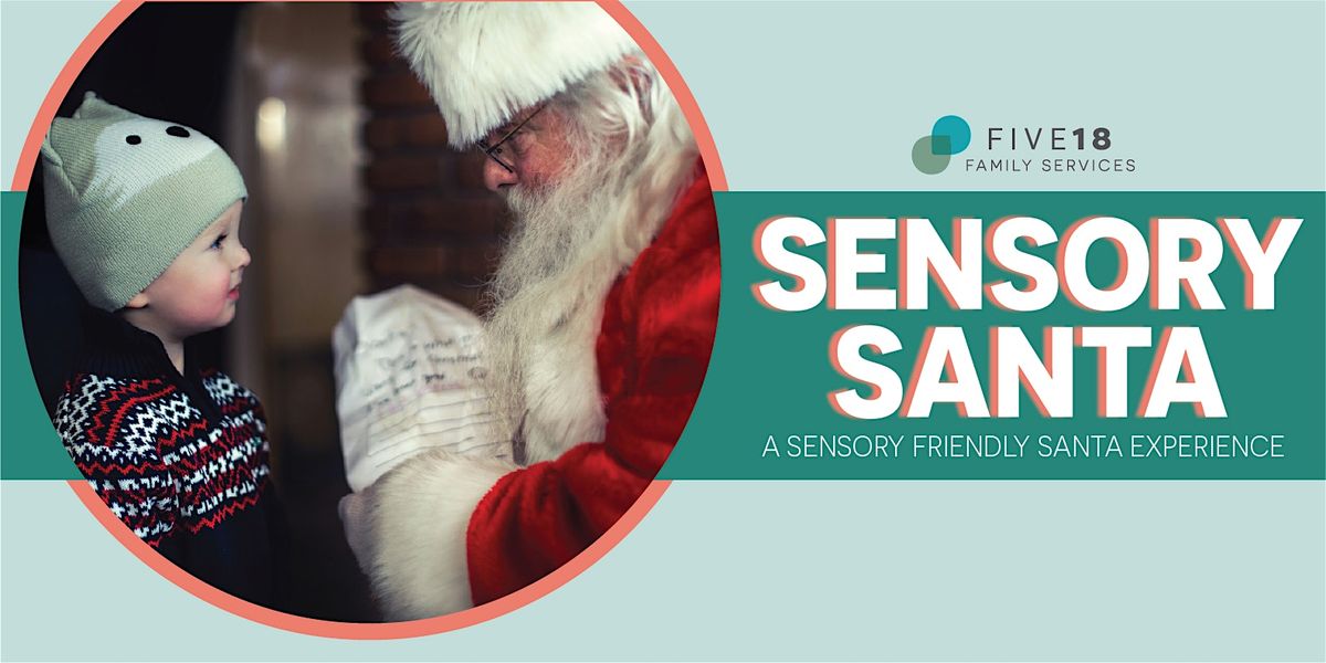 Sensory Friendly Santa Experience