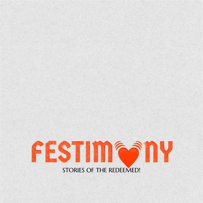 Our Festimony