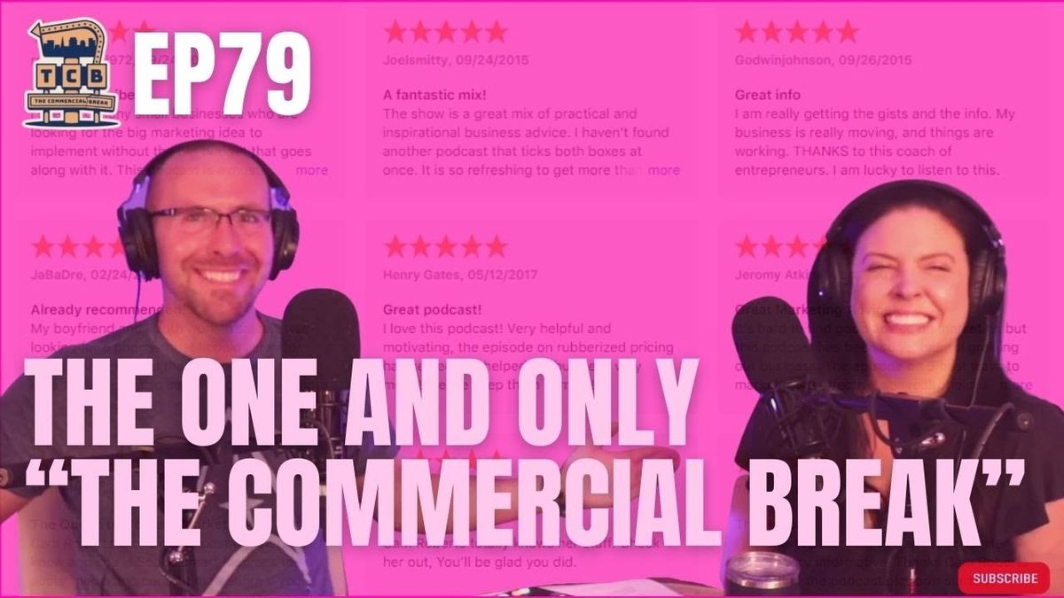 The Commercial Break Podcast