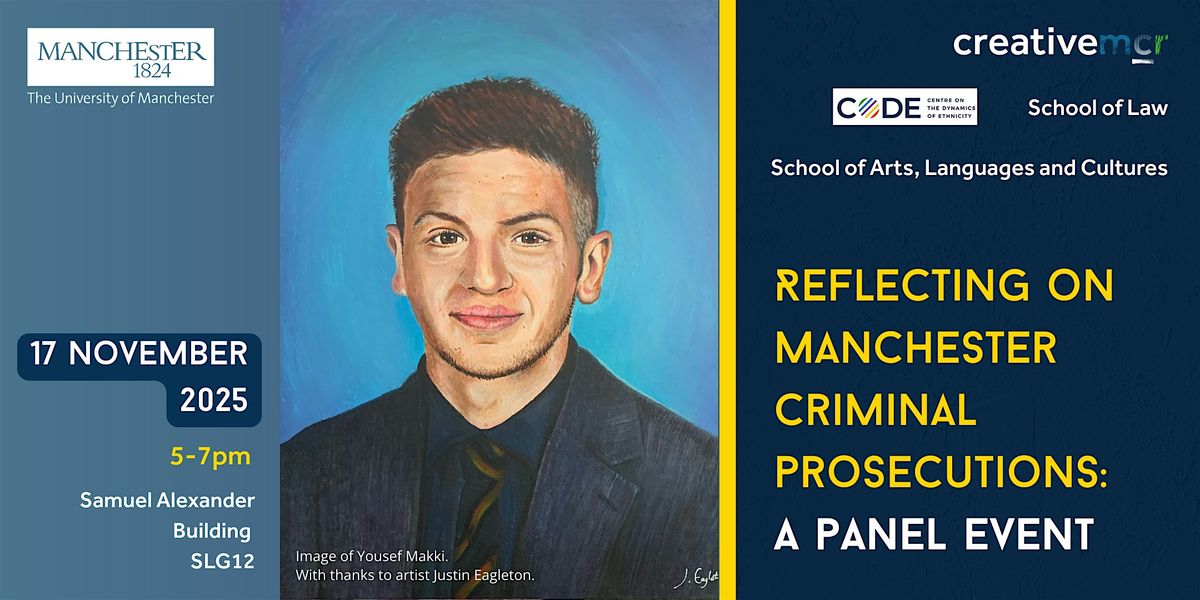 Reflecting on Manchester Criminal Prosecutions: A panel event