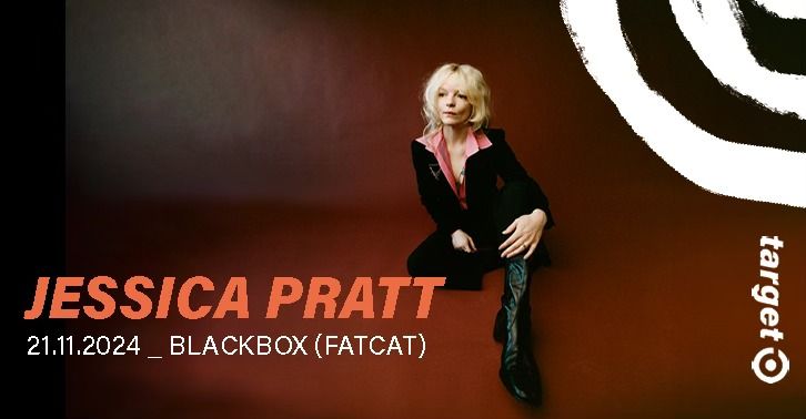 JESSICA PRATT - M\u00fcnchen, Blackbox (Fatcat)