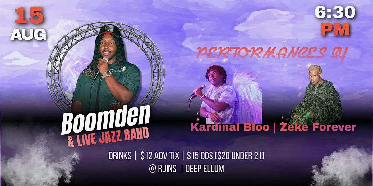 Boomden w\/ Kardinal Bloo + Zeke Forever