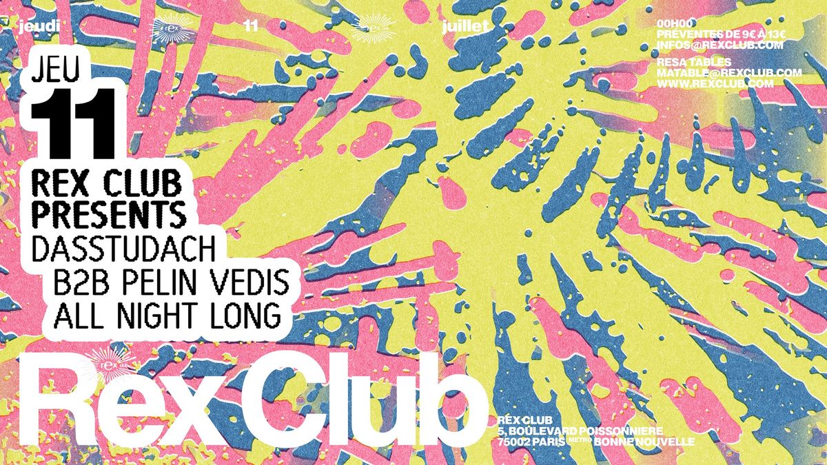 Rex Club presents: Dasstudach b2b Pelin Vedis all night long