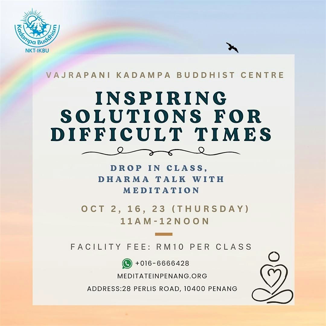 Inspiring Solutions for Difficult Times
