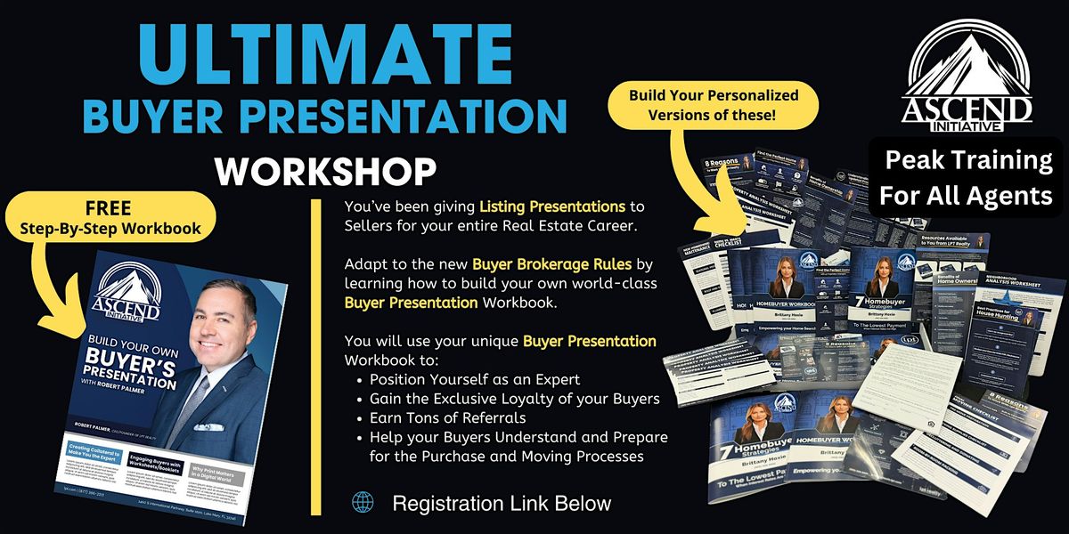 Realtor-Only Workshop: Build a Winning Buyer Presentation Workbook