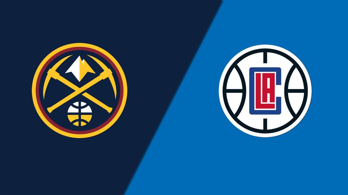 Denver Nuggets at LA Clippers