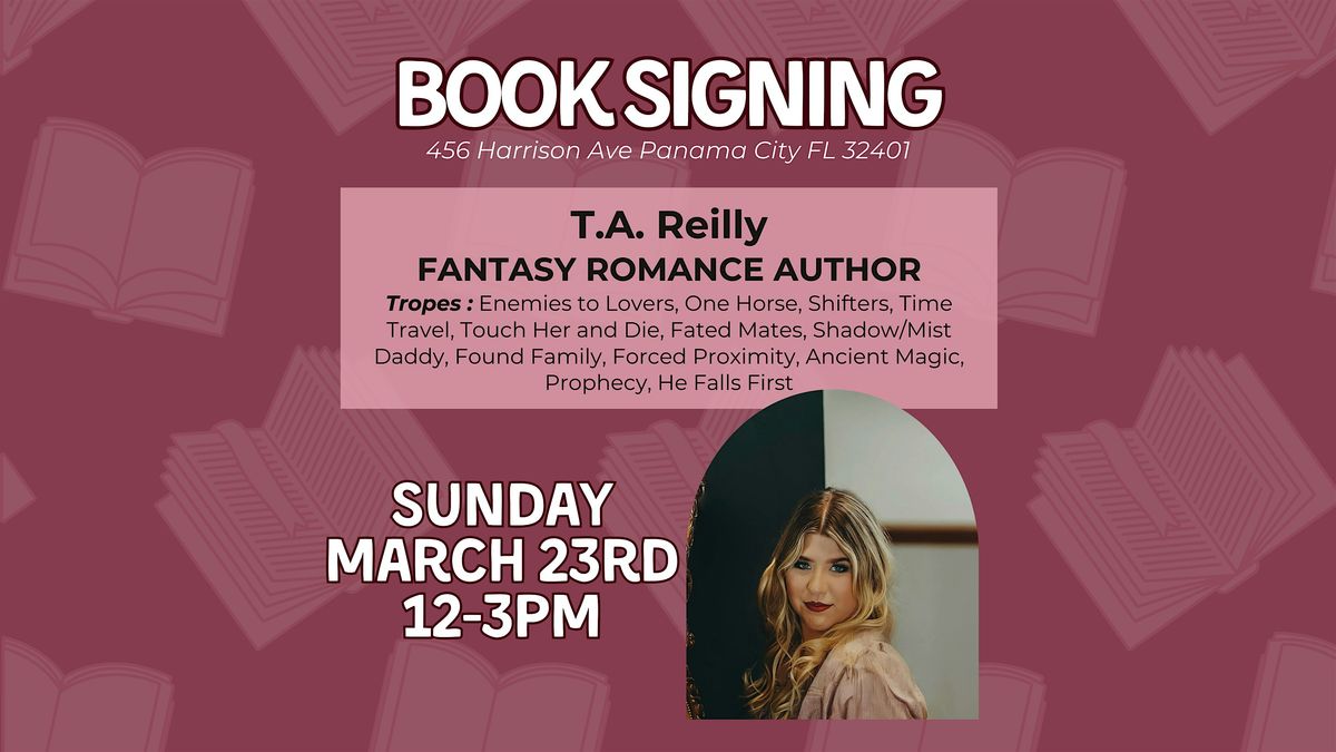 T.A. Reilly Book Signing!