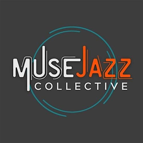 MUSE JAZZ COLLECTIVE CONCERT SUNDAY 11\/10