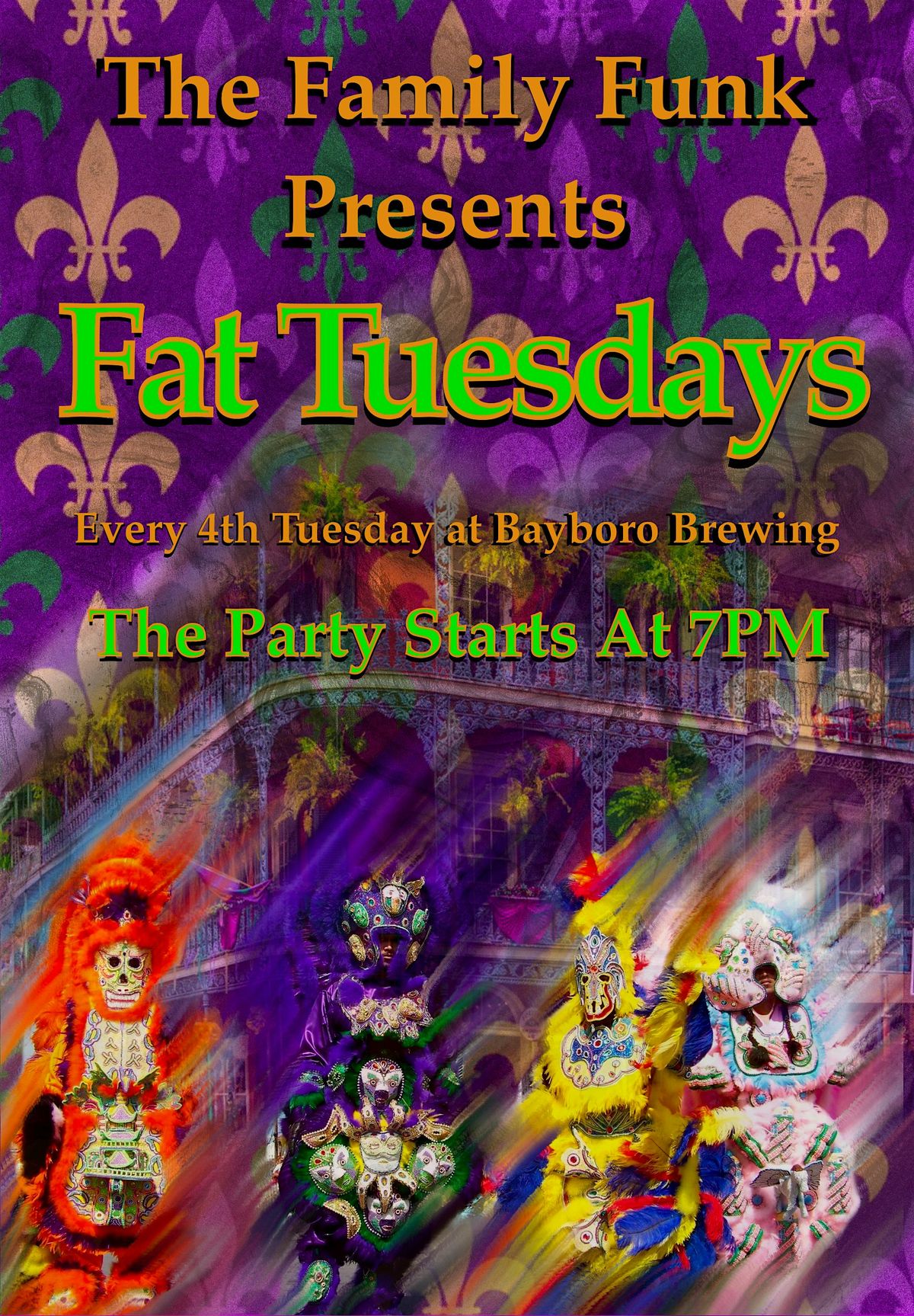 The Family Funk Presents Fat Tuesdays at the Venue at Bayboro