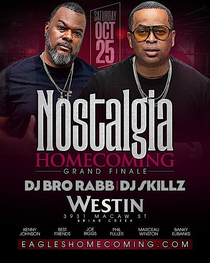 NOSTALGIA @ THE WESTIN IN BRIER CREEK - NCCU HOMECOMING FINALE