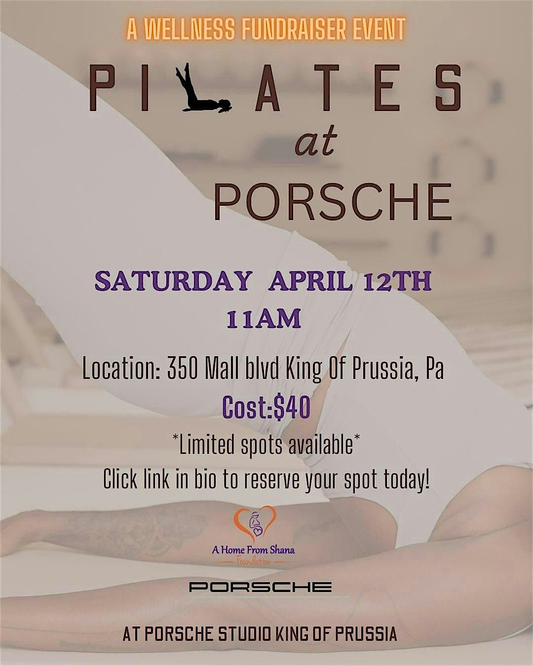 A Home From Shana  Foundation presents a Pilates at Porsche Fundraiser